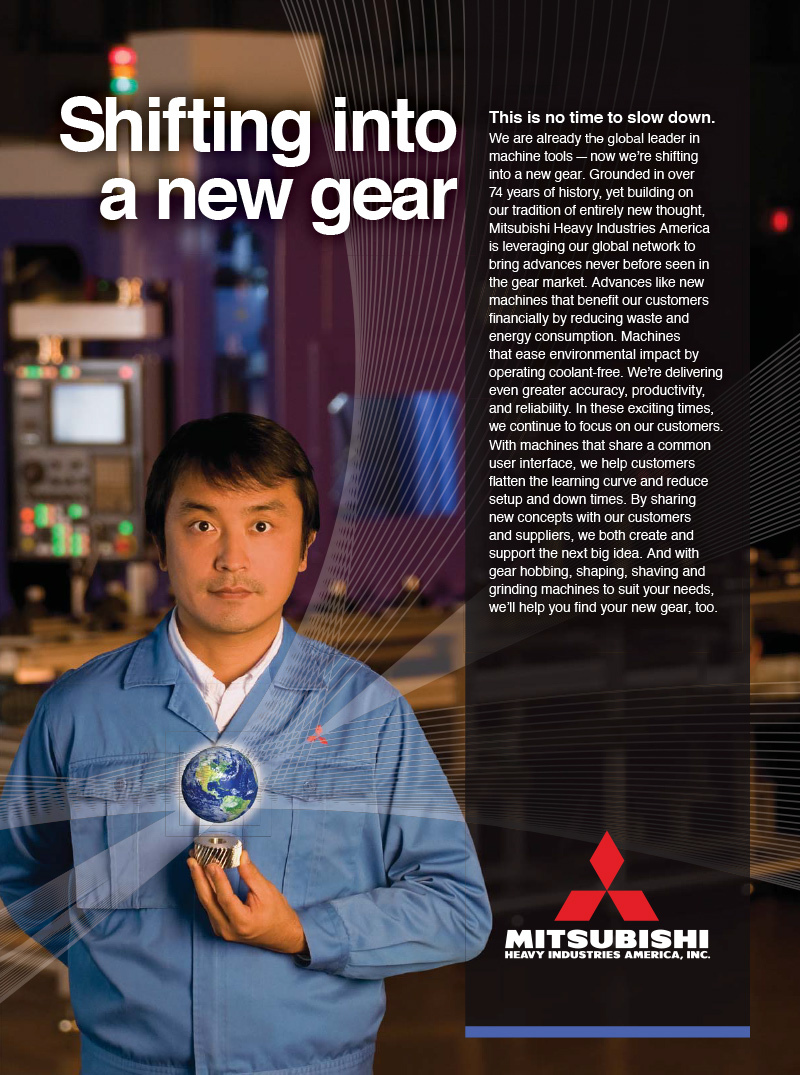 Image: A magazine ad promoting an innovative industrial company. The hero phot is of an engineer holding a single gear in front of a heavy-industry gear hobbing machine.